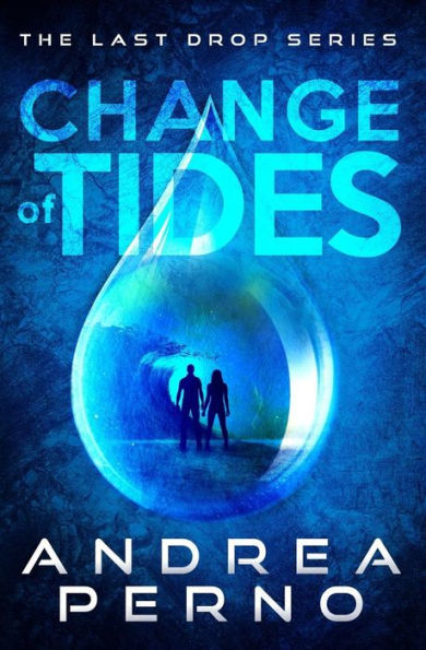 Change of Tides (The Last Drop Series)