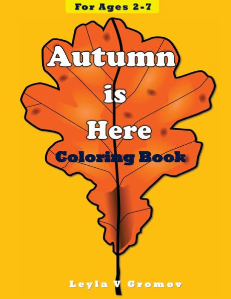 El otoño ya está aquí: Libro para colorear para niños de 2 a 7 años (Libros para colorear)