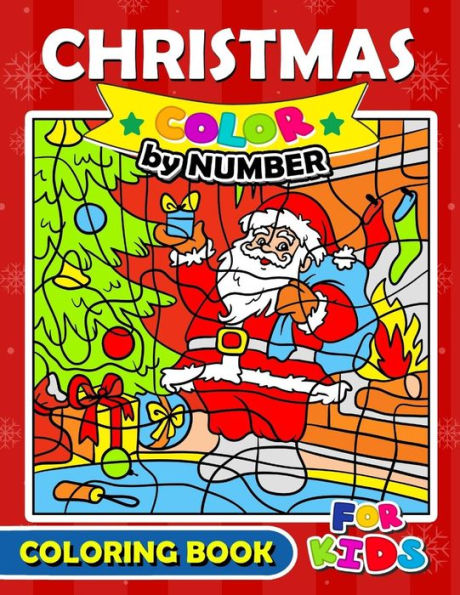 Libro de colorear navideño para colorear por números para niños: Feliz Navidad para colorear para niños, niños, niñas y niños de 2 a 4, 3 a 5, 4 a 8 años