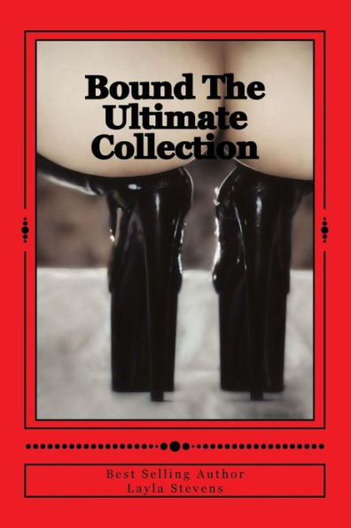 Bound The Ultimate Collection: The Bound Series