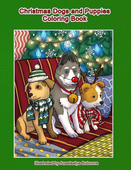 Libro para colorear de perros y cachorros navideños: Libro para colorear para adultos Perros y cachorros navideños navideños (Libros para colorear creativos y únicos para adultos)