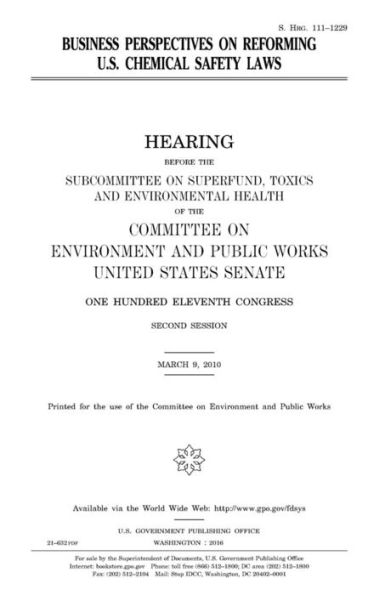 Business perspectives on reforming U.S. chemical safety laws