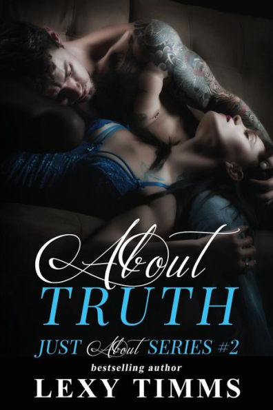 About Truth (Just About Series)