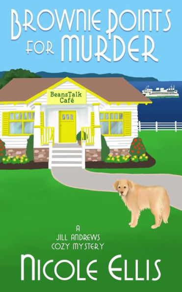 Brownie Points for Murder: A Jill Andrews Cozy Mystery #1