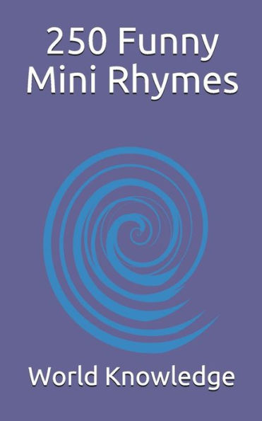 250 Funny Mini Rhymes