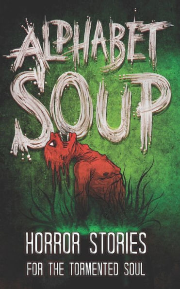 Sopa de letras: Historias de terror para el alma atormentada (Biblioteca encantada)