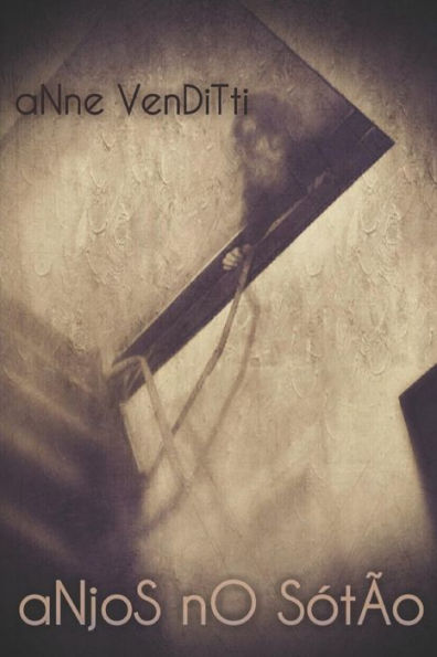 Anjos no Sótão (Edición portuguesa)