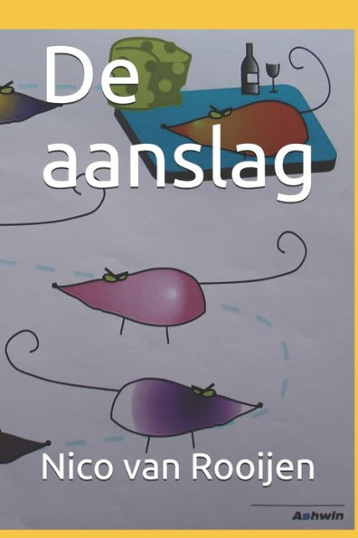 De aanslag (Dutch Edition)