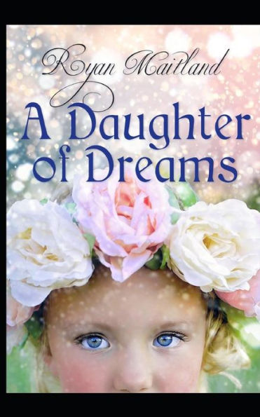 A Daughter of Dreams (Amelia Graves)
