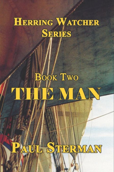 Book Two: The Man (Herring Watcher)