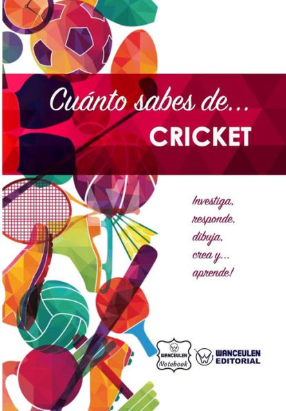 Cuánto sabes de... Cricket (Spanish Edition)