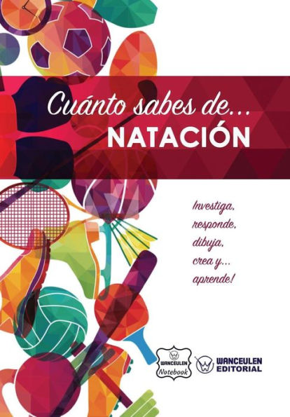Cuánto sabes de... Natación (Spanish Edition)