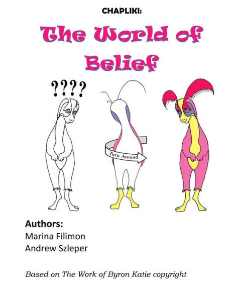 Chapliki: The World of Belief