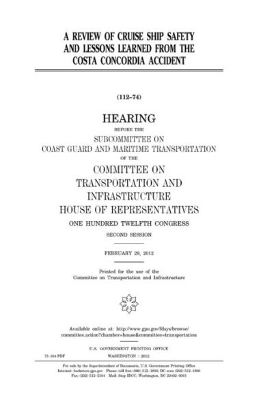 A Review of Cruise Ship Safety and Lessons Learned from the Costa Concordia Accident