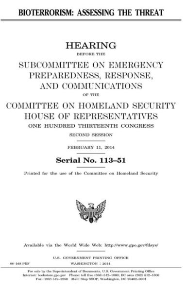 Bioterrorism : assessing the threat