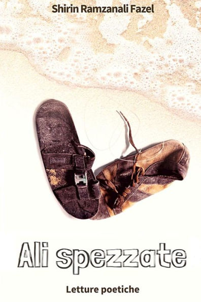 Ali spezzate: Letture poetiche (Italian Edition)