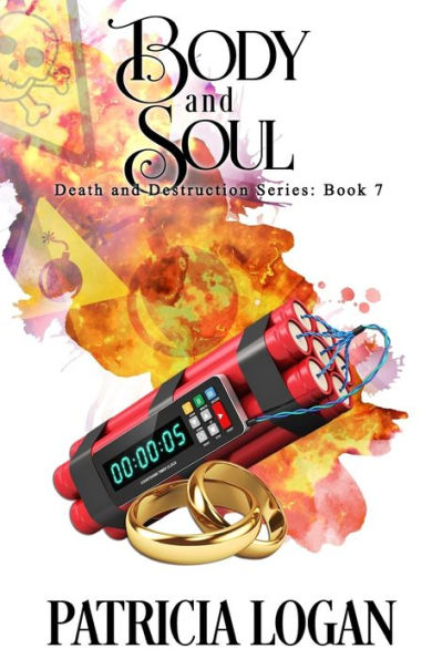 Body and Soul (The Death and Destruction Series)