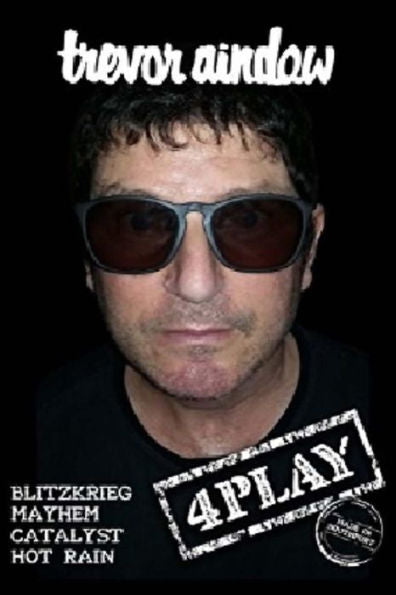 4Play: A Punk Rock Autobiography (The Passion Series)