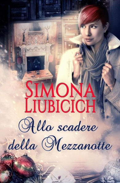 Allo scadere della mezzanotte (Italian Edition)