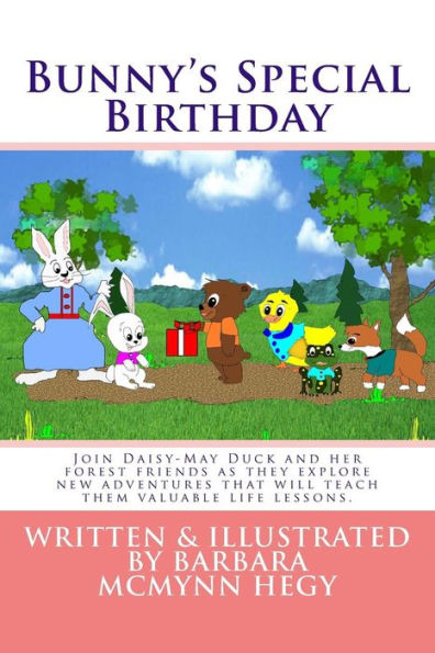 Cumpleaños especial de Bunny: Únete a Daisy-May Duck y sus amigos del bosque mientras exploran nuevas aventuras que les enseñarán valiosas lecciones de vida. (Las aventuras del pato Daisy-May).