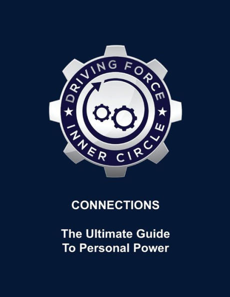 Connections - The Ultimate Guide To Personal Power