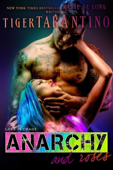 Anarchy & Roses (Anarchy & Romance)