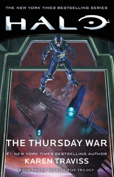 Halo: The Thursday War: Book Two Of The Kilo-Five Trilogy