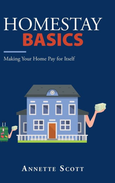 Conceptos básicos de alojamiento en familia: cómo hacer que su casa se pague sola