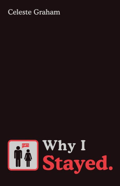 Why I Stayed. - 9781982287252