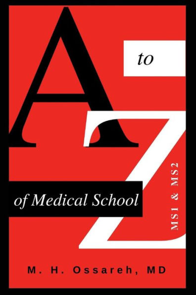 A to Z of Medical School: MS1 and MS2