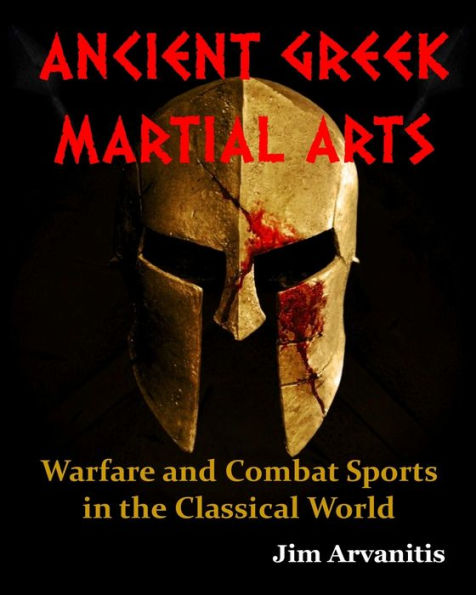 ARTES MARCIALES GRIEGAS ANTIGUAS: Guerra y deportes de combate en el mundo clásico