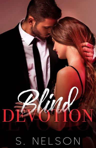 Blind Devotion
