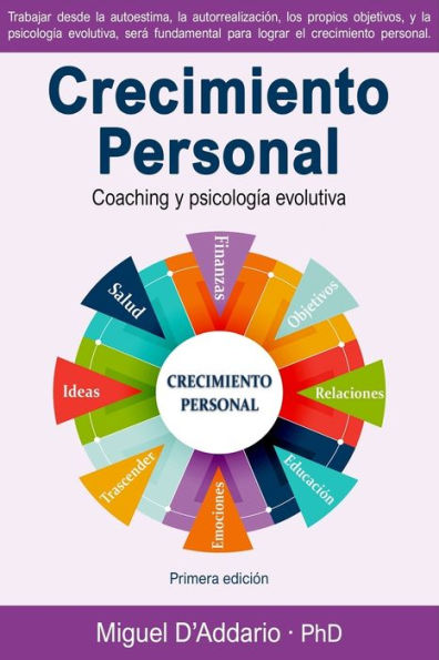 Crecimiento personal: Coaching y psicología personal (Spanish Edition)