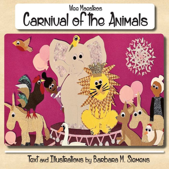 Carnival of the Animals (Wee Maestros)