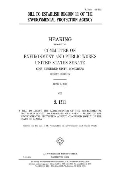 Bill to establish Region 11 of the Environmental Protection Agency