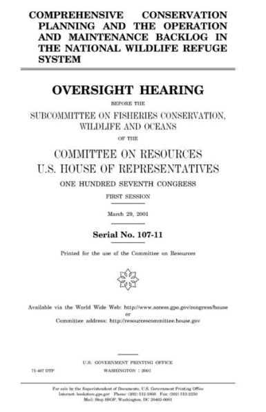 Comprehensive conservation planning and the operation and maintenance backlog in the National Wildlife Refuge System