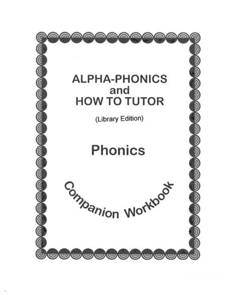 Libro de trabajo complementario Alpha-Phonics y cómo dar clases particulares de fonética > (edición de biblioteca): Edición de biblioteca