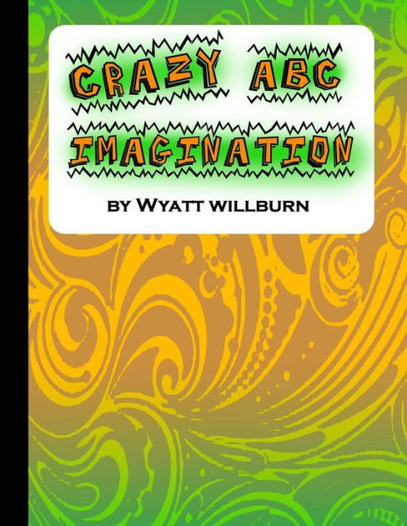 Crazy ABC Imagination