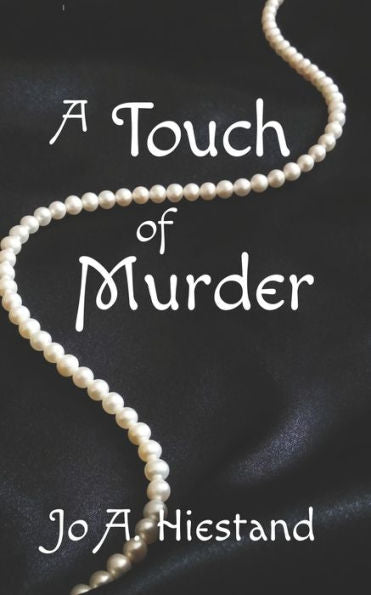 A Touch of Murder (Peak District Mystery)