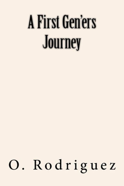 A First Gen'ers Journey