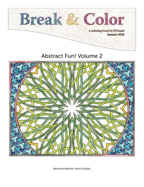 Break & Color: ¡Diversión abstracta! Volumen 2