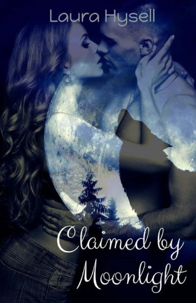 Claimed by Moonlight (Isabella Howerton)