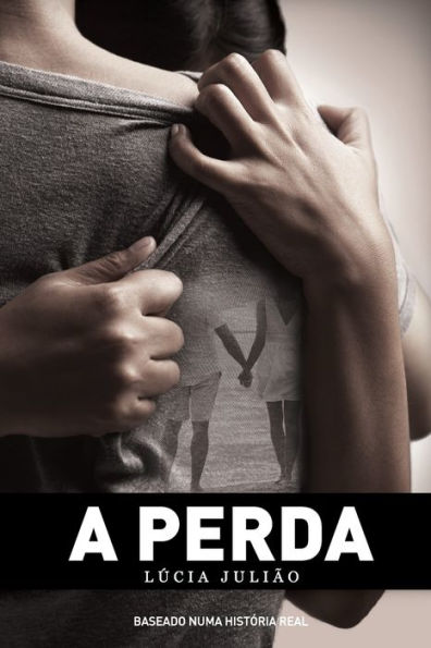 A perda (Portuguese Edition)