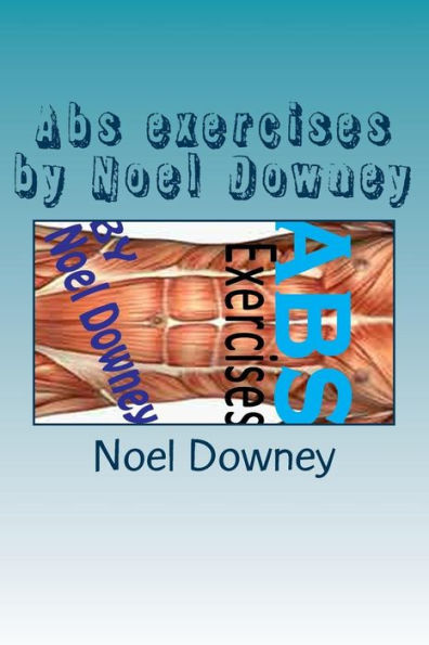Ejercicios de abdominales de Noel Downey