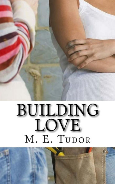 Building Love