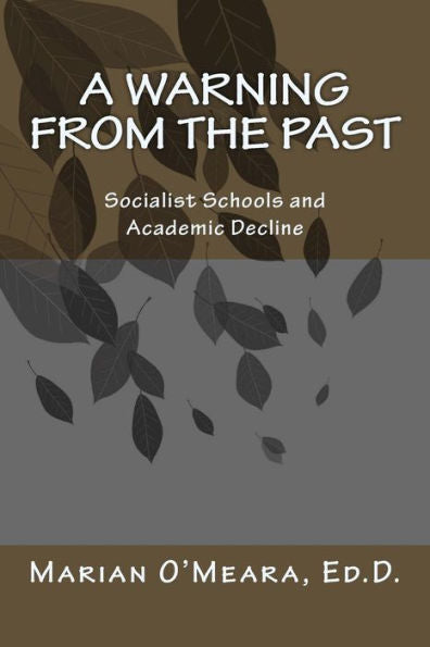 A Warning from the Past: Socialist Schools and Academic Decline