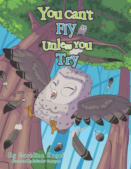 You Can'T Fly Unless You Try - 9781984508836