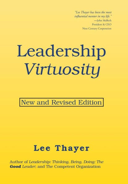 Virtuosidad del liderazgo: edición nueva y revisada