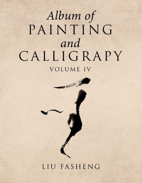 Album of Painting and Calligrapy Volume IV
