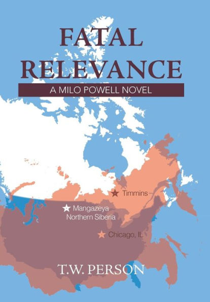 Relevancia fatal: una novela de Milo Powell